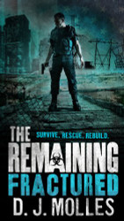 Remaining: Fractured (The Remaining 4)