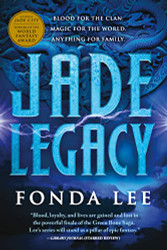 Jade Legacy (The Green Bone Saga 3)