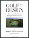 Golf by Design: How to Lower Your Score by Reading the Features of a