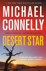 Desert Star (A Renie Ballard and Harry Bosch Novel)