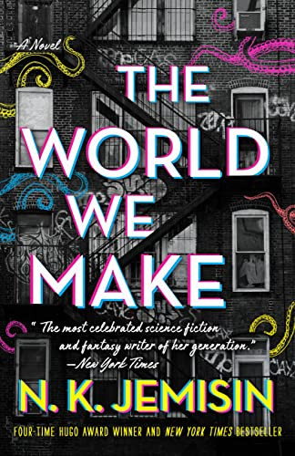 World We Make: A Novel (The Great Cities 2)
