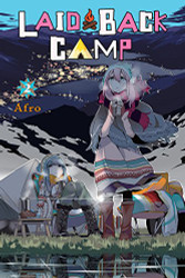 Laid-Back Camp volume 2 (Laid-Back Camp 2)