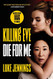 Killing Eve: Die for Me (Killing Eve 3)
