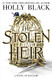 Stolen Heir: A Novel of Elfhame (The Stolen Heir 1)