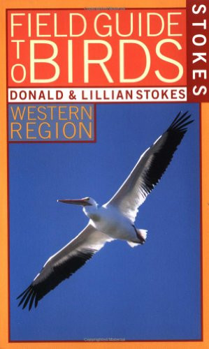 Stokes Field Guide to Birds: Western Region