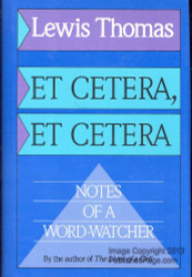 Et Cetera Et Cetera: Notes of a Word-Watcher