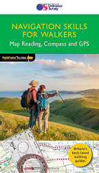NAVIGATION SKILLS FOR WALKERS - Map Reading Compass and GPS