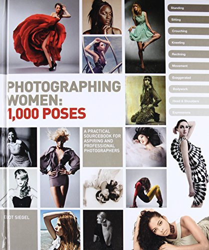 Photographing Women: 1000 Poses