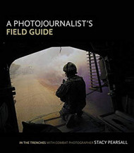 Photojournalist's Field Guide