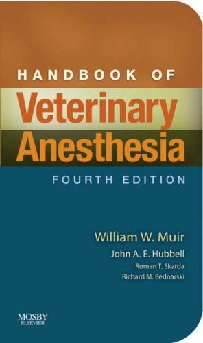 Handbook of Veterinary Anesthesia