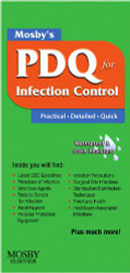 Mosby's PDQ for Infection Control