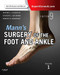 Mann's Surgery of the Foot and Ankle