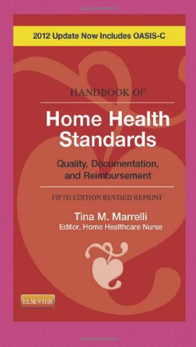 Handbook of Home Health Standards - Revised Reprint