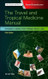 Travel and Tropical Medicine Manual