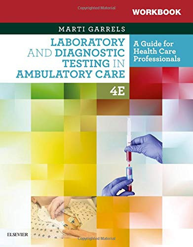 Workbook for Laboratory and Diagnostic Testing in Ambulatory Care