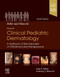 Paller and Mancini - Hurwitz Clinical Pediatric Dermatology