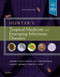 Hunter's Tropical Medicine and Emerging Infectious Diseases Hunter's Tropical Medicine and Emerging Infectious Diseases
