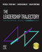 Leadership Trajectory: Developing Legacy Leaders-Ship