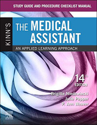 Study Guide and Procedure Checklist Manual for Kinn's The Medical
