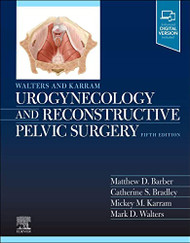 Walters & Karram Urogynecology and Reconstructive Pelvic Surgery