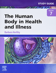 Study Guide for The Human Body in Health and Illness