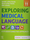 Exploring Medical Language: A Student-Directed Approach