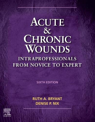 Acute and Chronic Wounds: Intraprofessionals from Novice to Expert