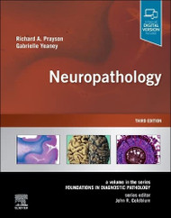 Neuropathology: A Volume in the Series: Foundations in Diagnostic