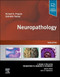 Neuropathology: A Volume in the Series: Foundations in Diagnostic