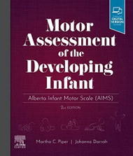 Motor Assessment of the Developing Infant: Alberta Infant Motor Scale