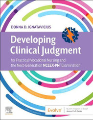 Developing Clinical Judgment for Practical/Vocational Nursing