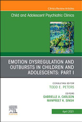 Emotion Dysregulation and Outbursts in Children and Adolescents