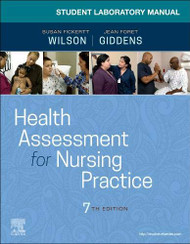 Student Laboratory Manual for Health Assessment for Nursing