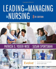 Leading and Managing in Nursing