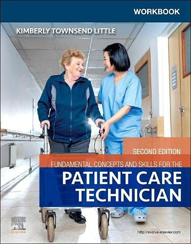 Workbook for Fundamental Concepts and Skills for the Patient Care