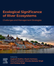 Ecological Significance of River Ecosystems