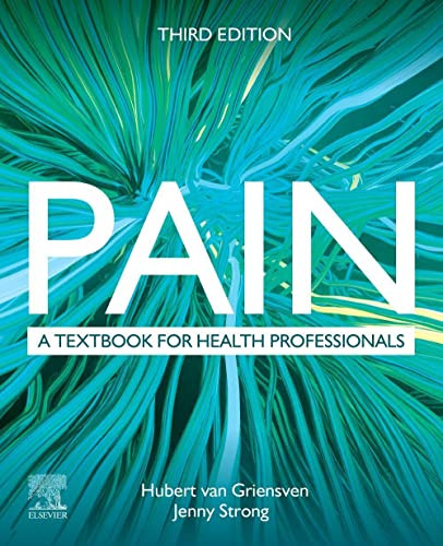 Pain: A textbook for health professionals