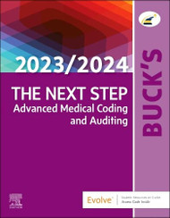 Buck's The Next Step: Advanced Medical Coding and Auditing 2023/2024