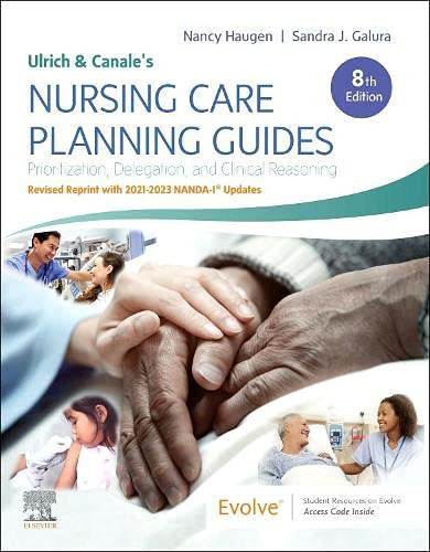 Ulrich & Canale's Nursing Care Planning Guides Revised Reprint
