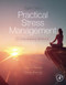 Practical Stress Management: A Comprehensive Workbook