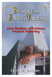 Business Fairy Tales: Grim Realities of Fictitious Financial