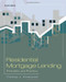 Residential Mortgage Lending: Principles and Practices