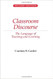 Classroom Discourse: The Language of Teaching and Learning