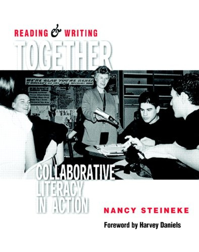 Reading & Writing Together: Collaborative Literacy in Action