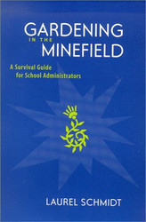 Gardening in the Minefield