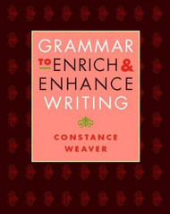 Grammar to Enrich and Enhance Writing