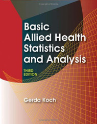 Basic Allied Health Statistics And Analysis