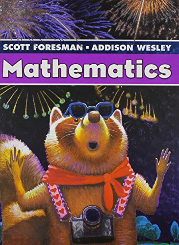 Scott Foresman Addison-Wesley Mathematics Grade 3
