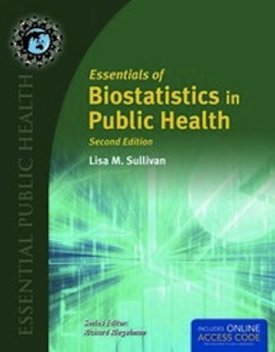 Essentials Of Biostatistics For Public Health