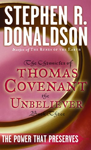 Power That Preserves - The Chronicles of Thomas Covenant